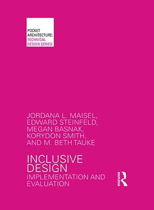 Inclusive Design: Implementing and Evaluation